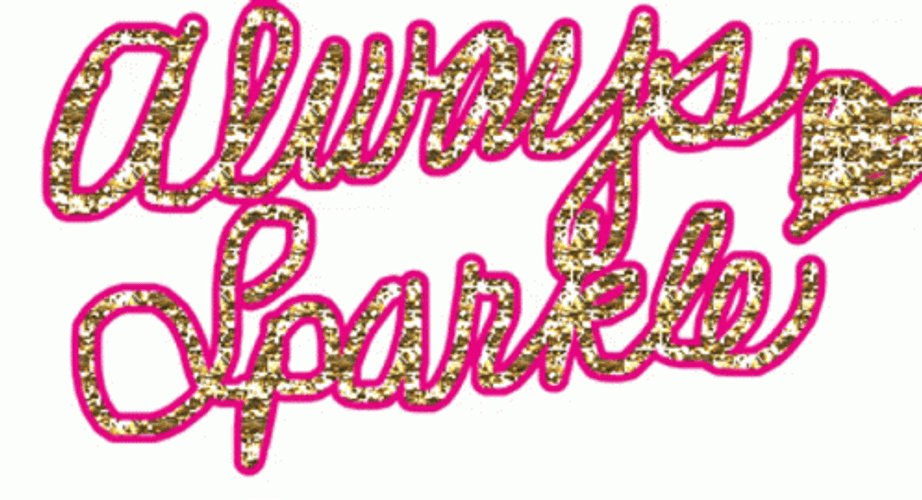 Pink Word Always Sparkles GIF