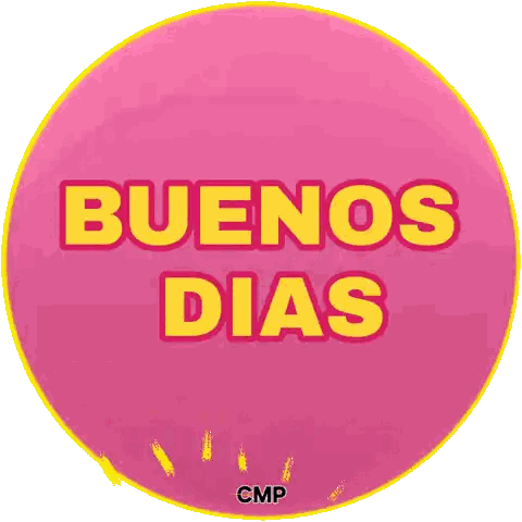 Pink Yellow Buenos Dias Circle