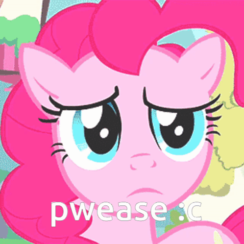 Pinkie Pie From My Little Pony Has A Sad Look On Her Face And Says Pwease GIF