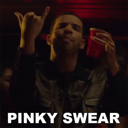 Pinky Swear Drake GIF