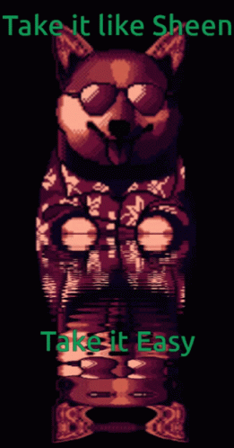 Pixel Art Dog Wearing Sunglasses Take It Like Sheen GIF