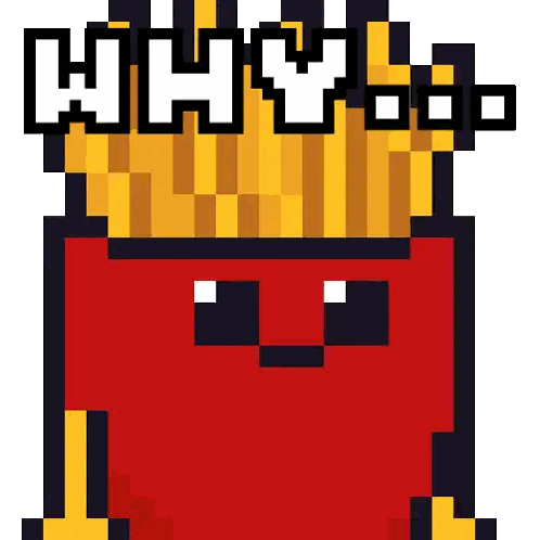 Pixel Art French Fries Why Oof