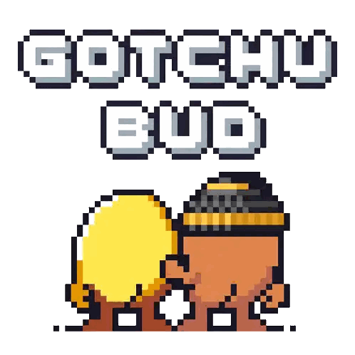 Pixel Art Man With Gotchu Bud Text