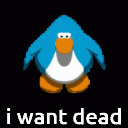 Pixelated Penguin Saying I Want Dead