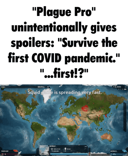Plague Pro Spoilers Survive Covid Pandemic