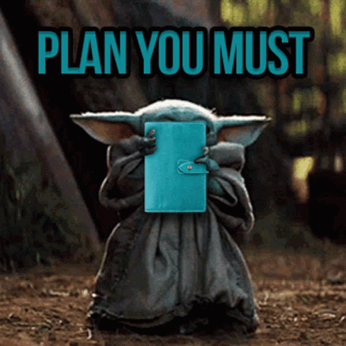 Plan You Must Baby Yoda Planning GIF