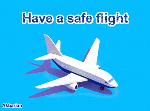 Plane and Have a Safe Flight