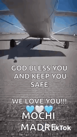 Plane Runway God Bless You We Love You