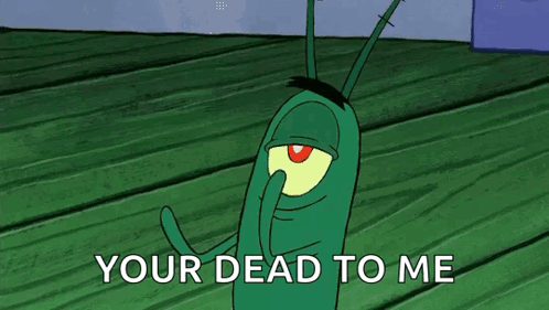 Plankton Youre Dead To Me GIF