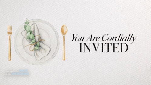 Plate With Napkin Fork Spoon Saying You Are Cordially Invited GIF