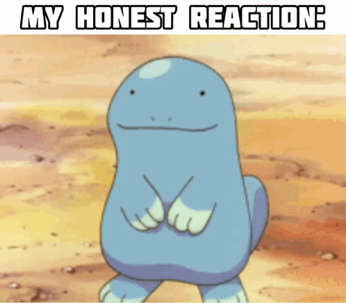Pokemon Quagsire Honest Reaction Meme GIF