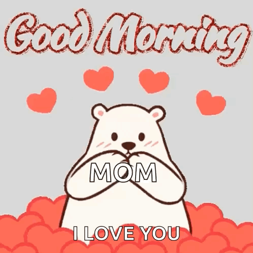 Polar Bear Holding Heart Saying Good Morning Mom I Love You