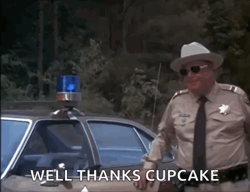 Police Officer Saying Well Thanks Cupcake GIF