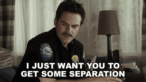 Police Officer Sitting On Couch Says I Just Want You To Get Some Separation GIF