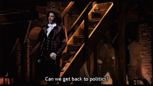 Politics Hamilton Broadway GIF