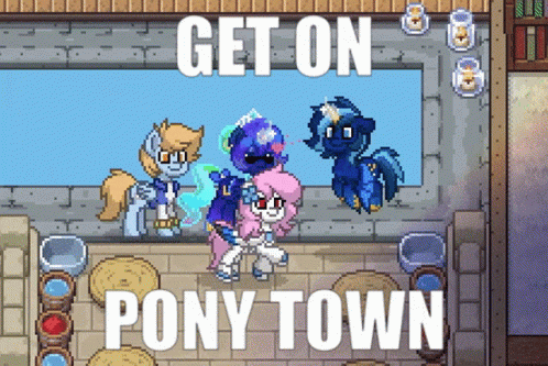 Ponies Get on Pony Town