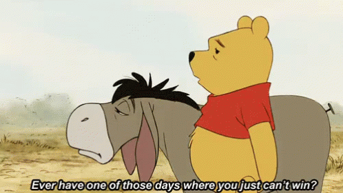 Pooh Eeyore Ever Have One Of Those Days