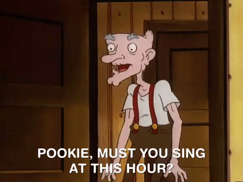 Pookie Must You Sing At This Hour GIF