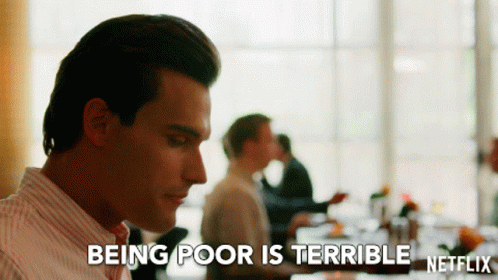 Greg Swaim Being Poor Is Terrible GIF
