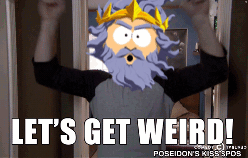 Poseidon's Kiss Let's Get Weird GIF