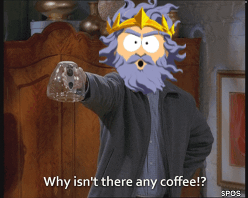 Poseidon's Kiss Why Isn't There Coffee GIF