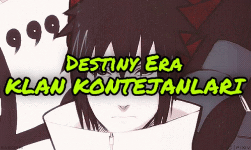 Poster For Destiny Era Klan Kontejanlari GIF