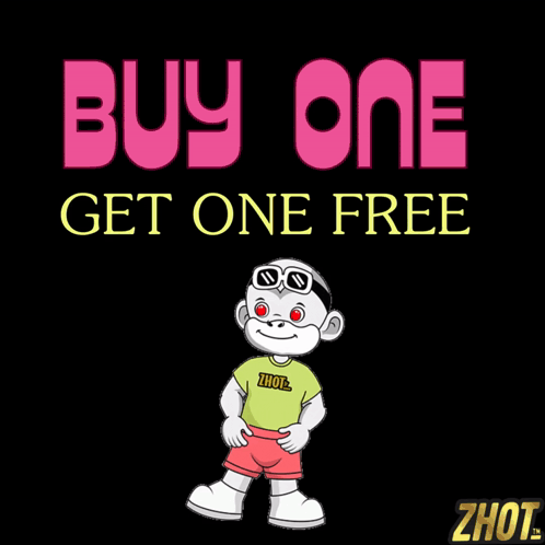 Poster Saying Buy One Get One Free With Monkey