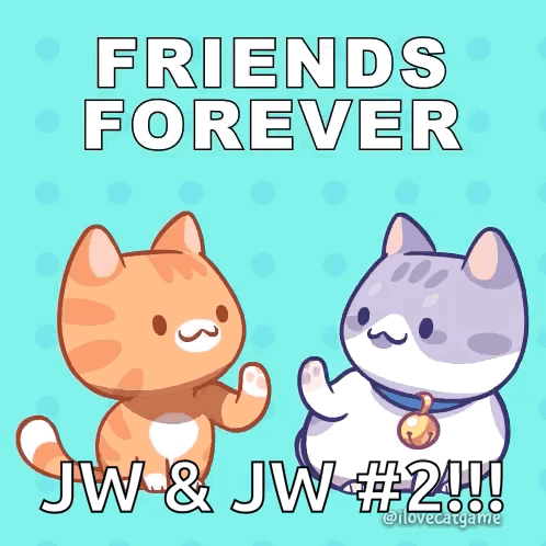 Poster Saying Friends Forever Jw & Jw # 2