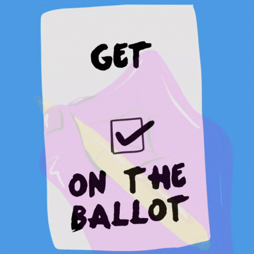 Poster Saying Get On The Ballot