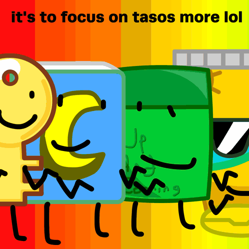 Poster Saying It's To Focus On Tasos More Lol
