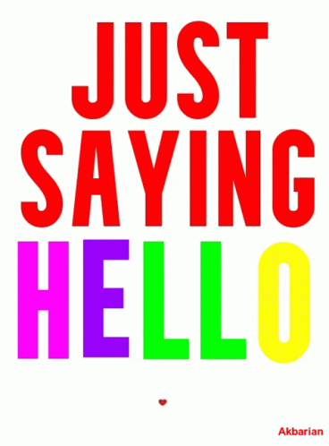 Poster Saying Just Saying Hello With Red Rose GIF