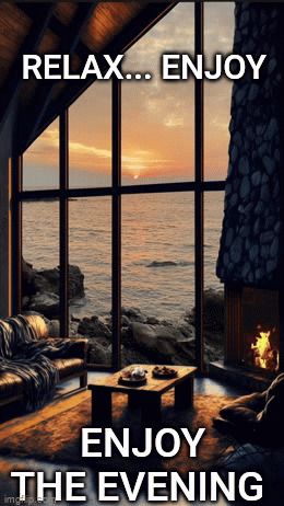 Poster Saying Relax Enjoy the Evening With Fireplace