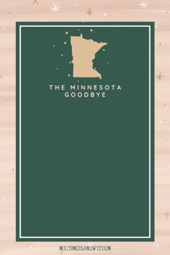 Poster Saying The Minnesota Goodbye GIF