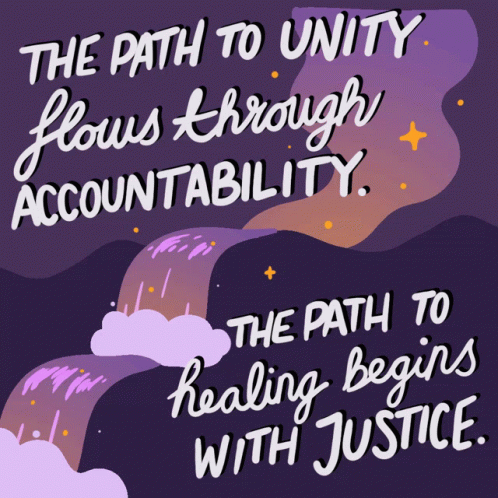 Poster Saying The Path to Unity Flows Through Accountability