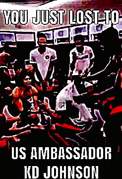 Poster Saying Us Ambassador Kd Johnson
