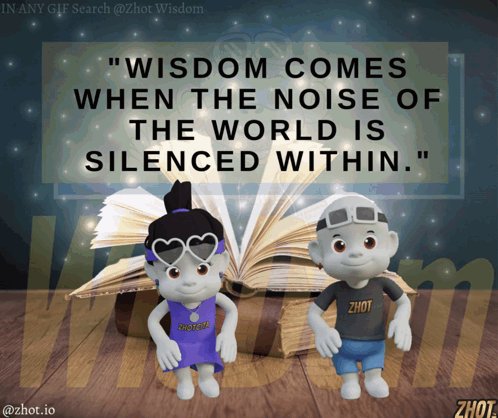 Poster Wisdom Comes When Noise Silenced Within