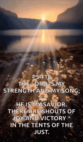 Praise God My Strength And My Song GIF