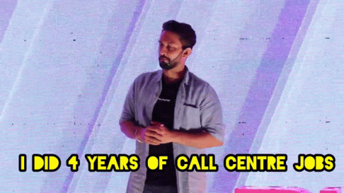 Pratik Four Years Call Centre Job GIF