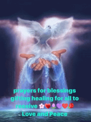 Prayers For Blessings Giving Healing For All To Receive GIF