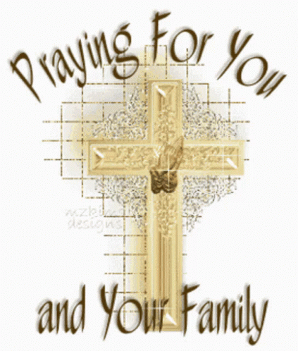 Praying For You And Your Family Sacred Cross GIF