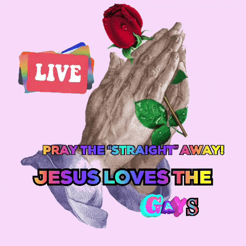 Praying Hands Holding Rose Jesus Loves Gays