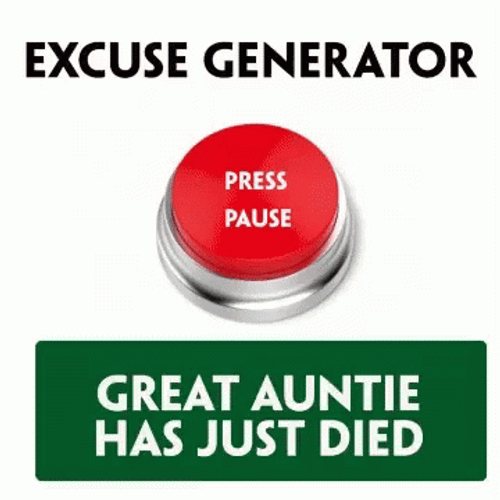 Press To Generate Your Excuses GIF