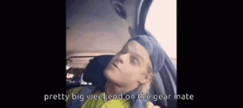 Pretty Big Weekend On The Gear Mate GIF