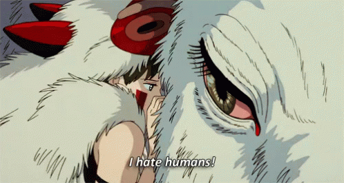 I Hate Humans Angry Princess Mononoke GIF