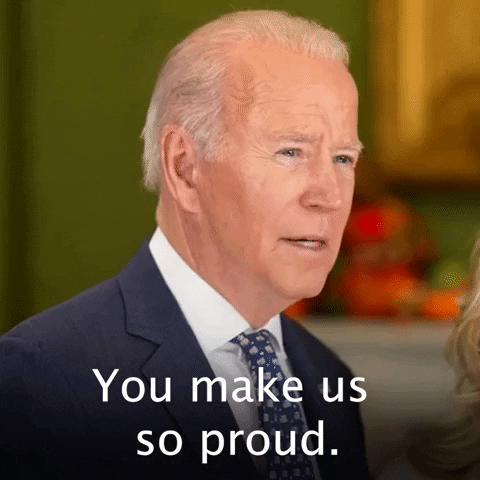 Proud Of You President Joe Biden GIF