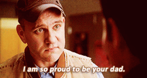 Proud To Be Your Dad GIF