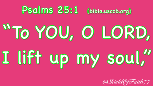 Psalms 25 1 on Pink Background