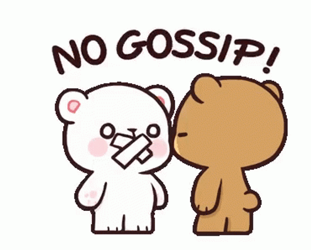 Psst No Gossip GIF