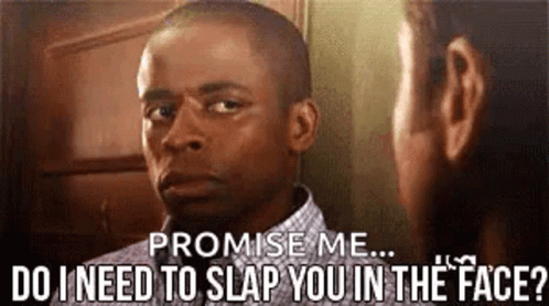 Psych Need To Slap In The Face Slapping Face GIF
