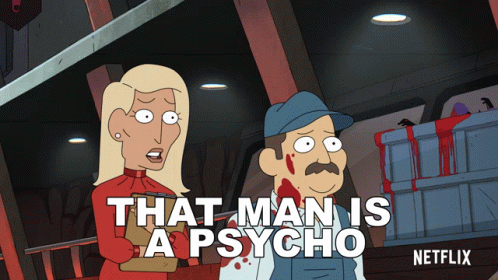 Inside Job That Man Is A Psycho GIF